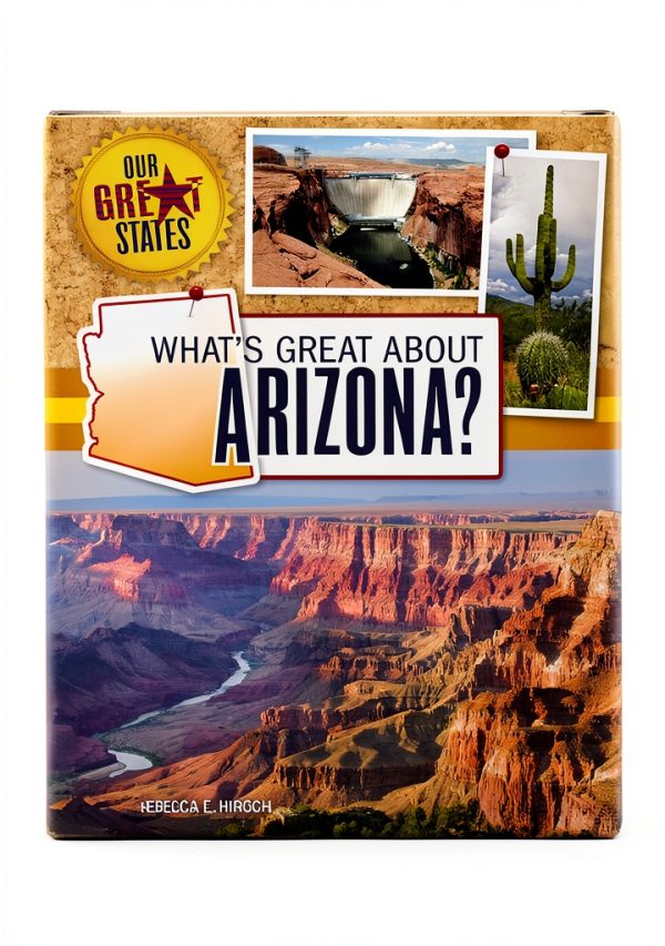 Our Great States: Arizona Travel Book for Kids-0