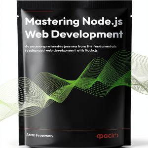 JavaScript API Development eBook Packt Publishing Kindle Edition 2024-0